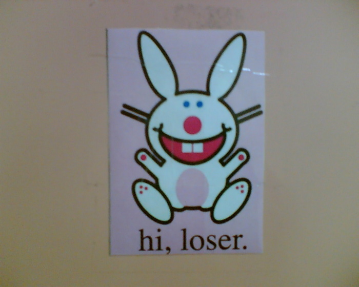 Hi, loser!