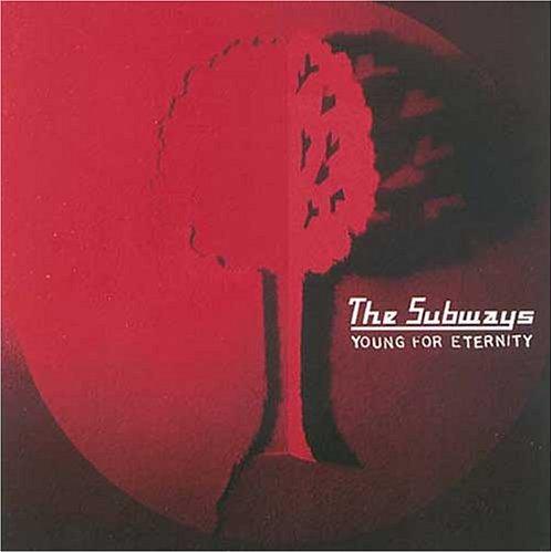 The Subways - Young For Eternity.jpg (498x499, 22Kb)