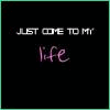 come to my life.gif (100x100, 4Kb)