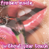 frozen inside without your touch.jpg (100x100, 31Kb)