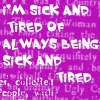 sick and tired.jpg (100x100, 8Kb)