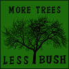 More_Trees_Less_Bush_by_ghostlove.gif (100x100, 3Kb)
